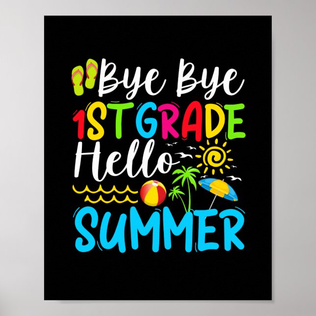 Poster Último Dia De Aula Tchau 1ª Série Olá Verão. (Frente)