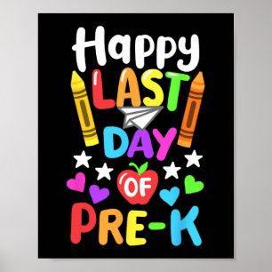 Poster Último Dia De Escola Pré-k Cl De 2024 Crianças