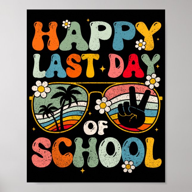 Poster Último Dia De Formatura Escolar Professor Groovy E (Frente)