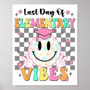 Poster Último Dia De Graduação Primária A Garota