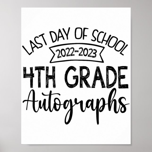 Poster Último Dia de Pós-Graduação do Autografo 4º Grau (Frente)