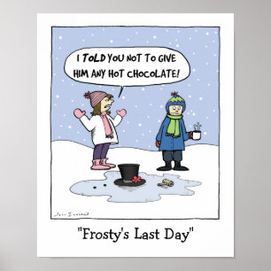 Póster "Último dia Frosty "
