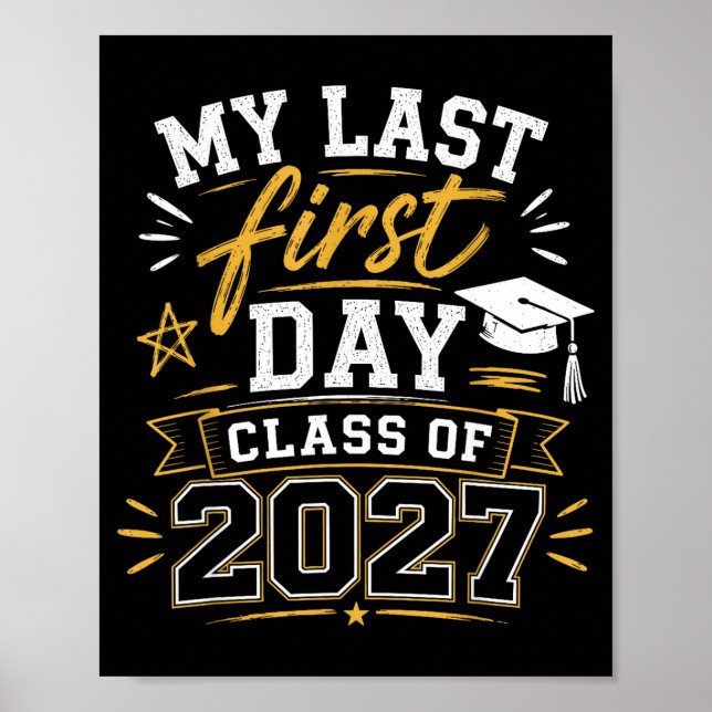 Poster Último primeiro dia sênior 2027 volta às aulas tur (Frente)