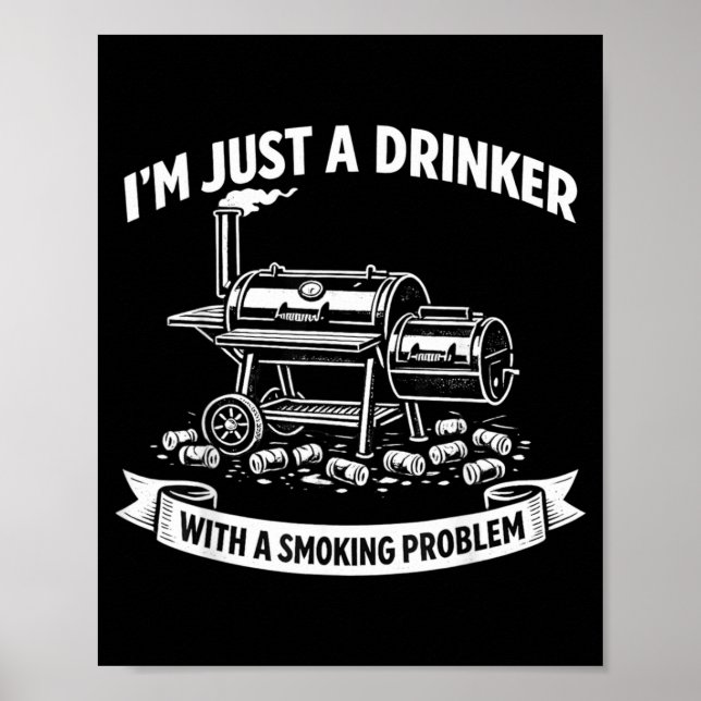 Poster Um Bebedor Com Um Problema De Fumo Grelhando Pais  (Frente)
