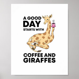 Poster Um Bom Dia Começa Com Café & Presente De Girafa En