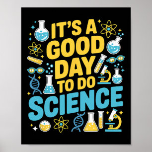 Poster Um Bom Dia Para Fazer Ciência Amante De Professor 