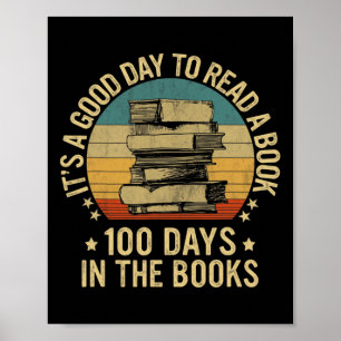Poster Um Bom Dia Para Ler Um Livro Leva 100 Dias De Esco