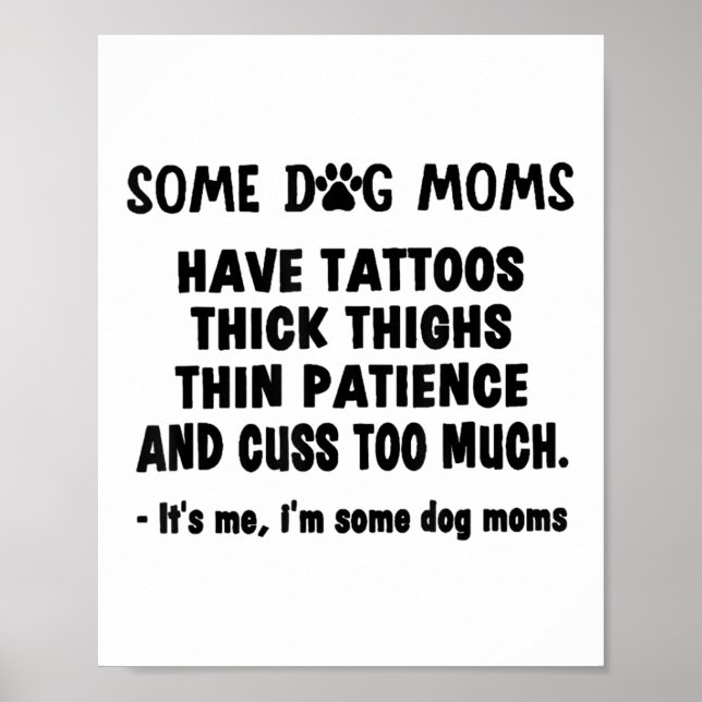 Poster Um Cachorro Mamãe Tem Tatuagens Coxas Espessas Doe (Frente)