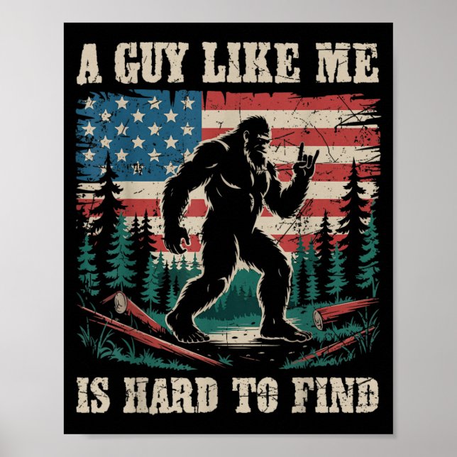 Poster Um Cara Como Eu é Difícil de Encontrar Bigfoot Div (Frente)