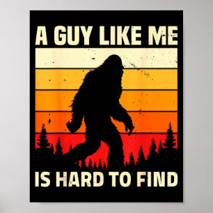 Poster Um Cara Como Eu é Difícil de Encontrar na Floresta
