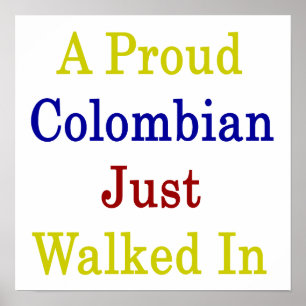 Póster Um colombiano orgulhoso apenas andado dentro