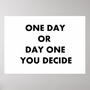 Poster Um dia ou um dia você decide