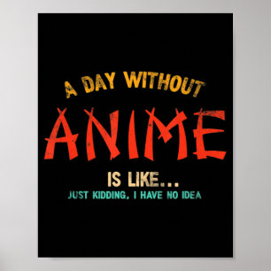 Poster Um Dia Sem Anime Merch Japonês Presente Para Menin