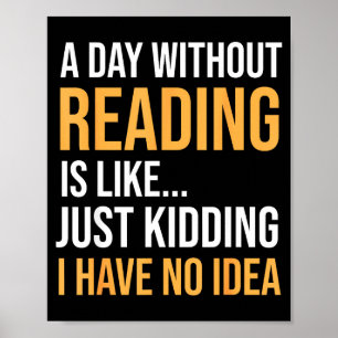 Poster Um dia sem ler é como a biblioteca dos amantes de