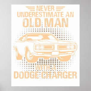 Poster Um Dodge Charger de um homem velho 1971