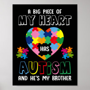 Poster Um Grande Pedaço Do Meu Coração Tem Autismo E Sua 