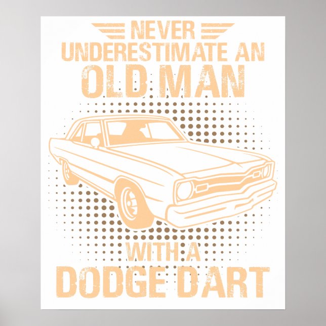 Poster Um homem velho Dodge Dart 73 (Frente)