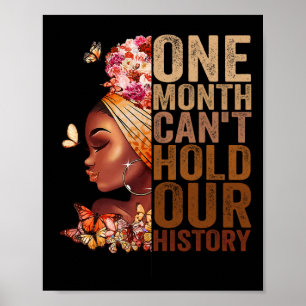 Poster Um mês não pode manter nossa história Melanin Afri