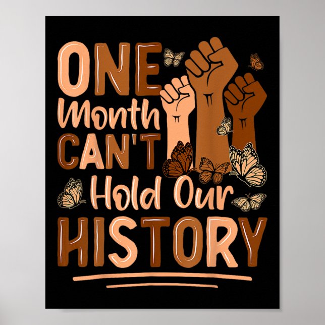Poster Um Mês Não Pode Segurar Nossa História Empodere o  (Frente)