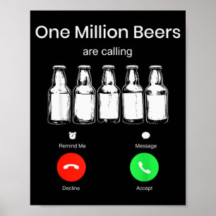 Poster Um Milhão de Cervejas Estão Chamando Tela do Telef