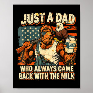 Poster Um pai que voltou com o leite patriota papai 