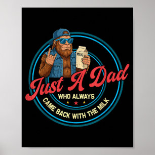 Poster Um pai que voltou com o leite pé grande papai