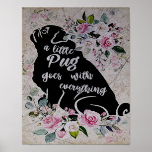Poster Um Pequeno Pug Vai Com Tudo, Engraçado Dar Um Pre