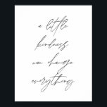 Poster Um pouco de gentileza pode mudar tudo<br><div class="desc">Um pouco de gentileza pode mudar tudo</div>