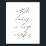 Poster Um pouco de gentileza pode mudar tudo<br><div class="desc">Um pouco de gentileza pode mudar tudo</div>