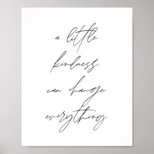 Poster Um pouco de gentileza pode mudar tudo