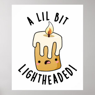 Poster Um pouco tonto Puns de velas engraçados 