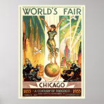 Póster Um século de progresso - Feira Mundial de Chicago<br><div class="desc">1933 A Feira Mundial de Chicago - Uma Exposição Internacional do Século de Progresso foi o nome de uma Feira Mundial realizada em Chicago entre 1933 e 1934 para celebrar o centenário da cidade. O tema da feira foi a inovação tecnológica. O lema da feira era "Ciências, Indústria Aplicada, Formas...</div>
