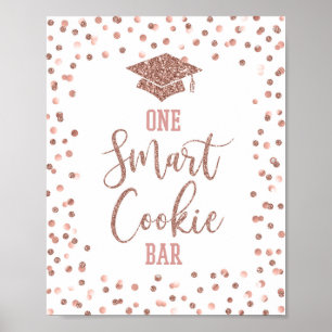 Poster Um Sinal de Graduação de Bar de Rosa Smart Cookie