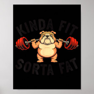 Poster Um Tanto em Forma Meio Gordo Funny Gym Bulldog Lev