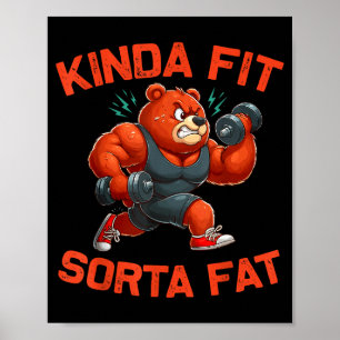 Poster Um Tanto em Forma Meio Gordo Urso Engraçado de Aca