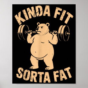 Poster Um Tanto em Forma Meio Gordo - Urso Engraçado Leva