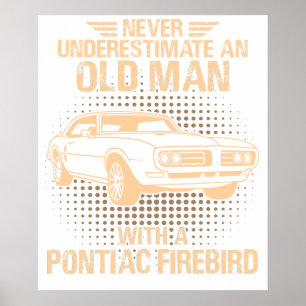Poster Um Velho Homem Pontiac Firebird 1968