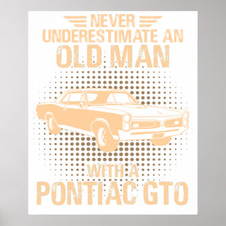 Poster Um Velho Homem Pontiac Gto