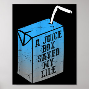 Poster Uma Caixa de Suco Salvou Minha Vida T1d Diabetes C