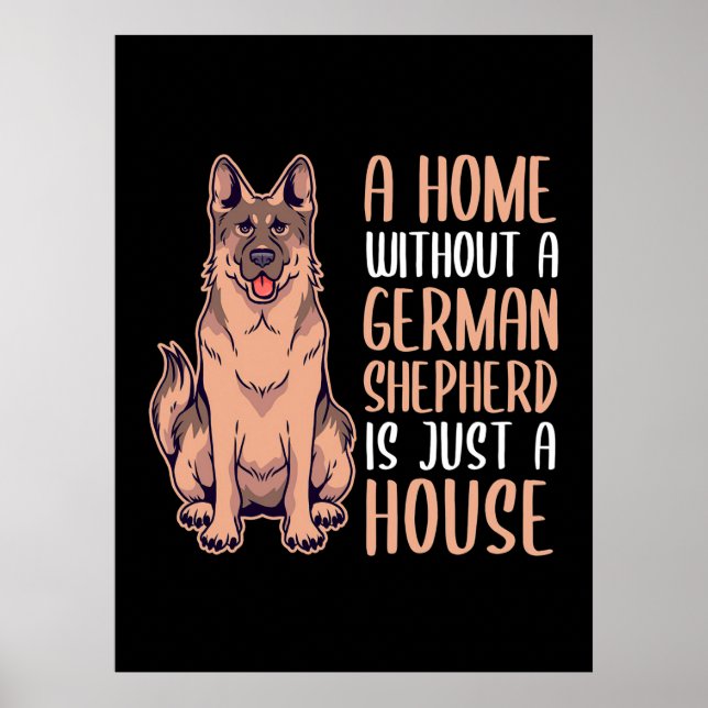 Poster Uma Casa Sem German shepherd É Uma Casa (Frente)