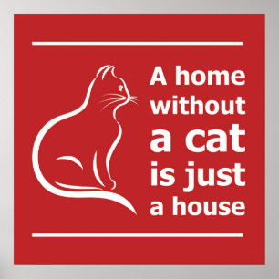 Poster Uma casa sem um gato é apenas animais de animal d
