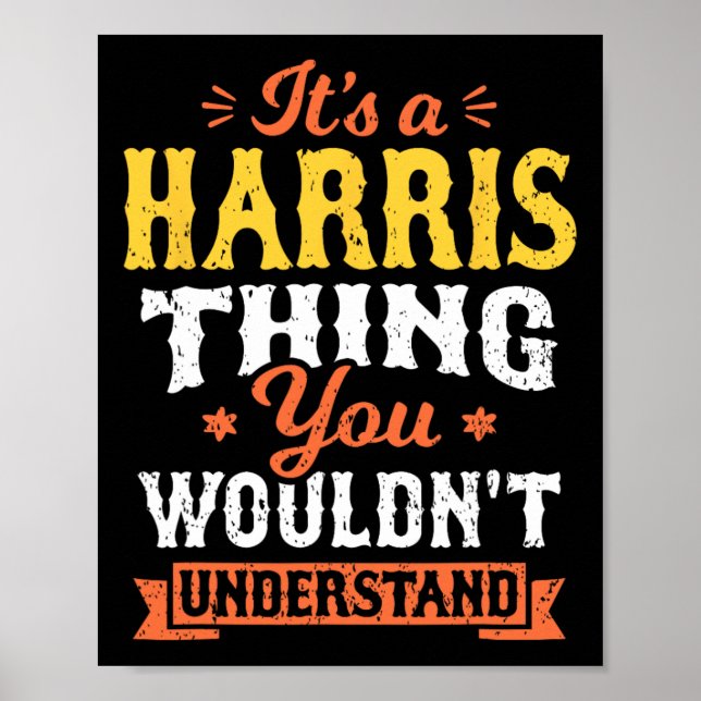 Poster Uma coisa do Harris que você não entenderia Sobren (Frente)