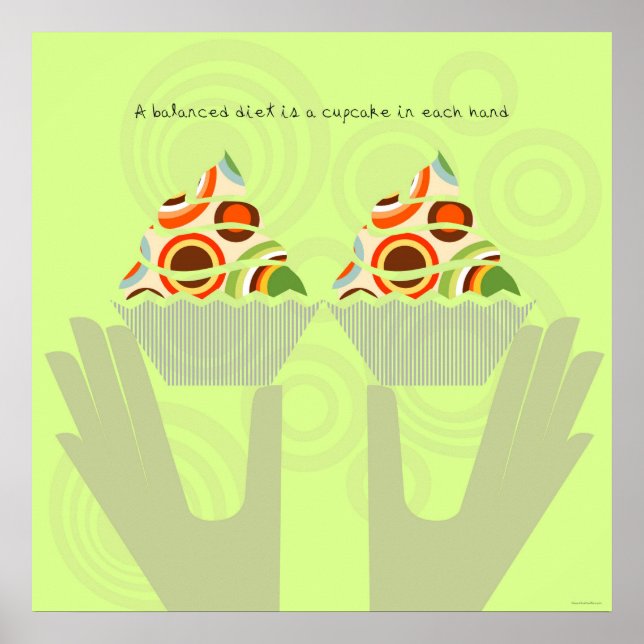 Póster Uma dieta equilibrada de Cupcakes (Frente)
