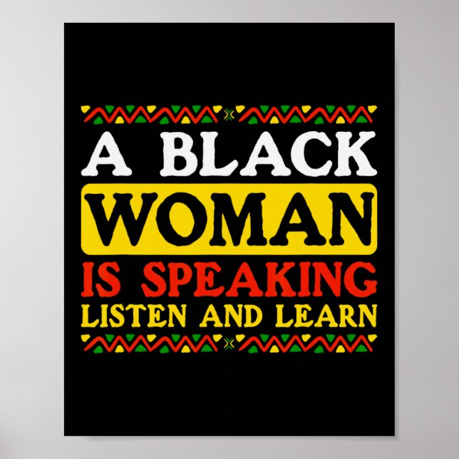 Poster Uma Mulher Negra Está Falando Escute E Aprenda A F (Frente)