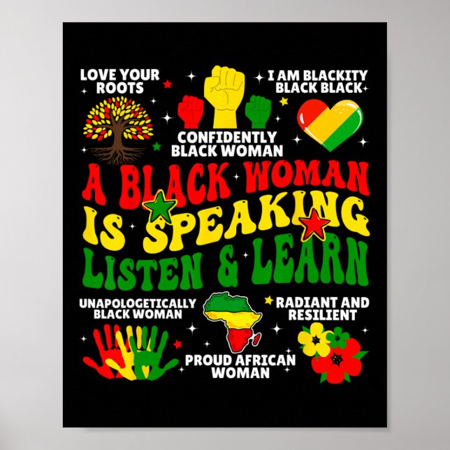 Poster Uma Mulher Negra Está Falando Ouça E Aprenda Para  (Frente)