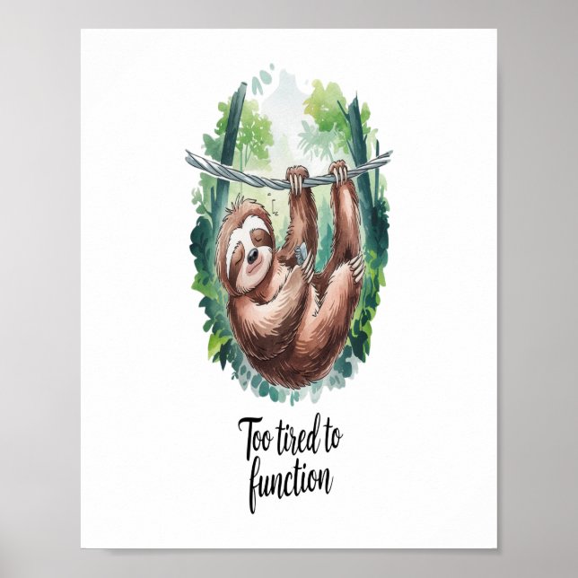 Poster Uma Preguiça Selvagem Cansada (Frente)