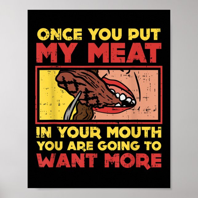 Poster Uma Vez Que Coloque Minha Carne Na Boca, Churrasco (Frente)
