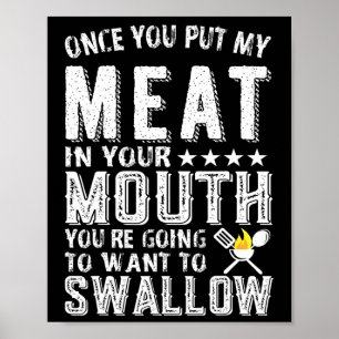 Poster Uma Vez Que Coloque Minha Carne Na Boca Você Vai