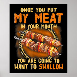 Poster Uma Vez Que Você Saiu Minha Carne Na Boca  Present