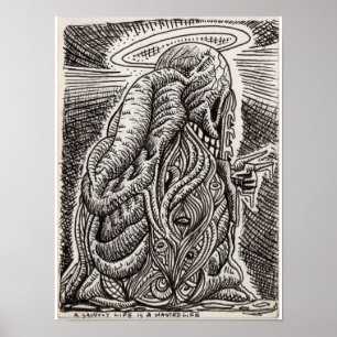 Póster Uma vida santa é uma vida desperdiçada por Brian B